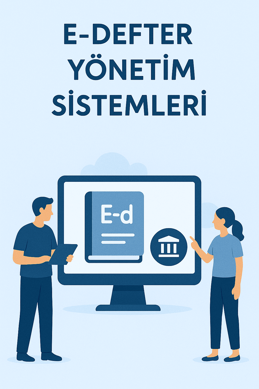 E-Defter Yönetim Sistemleri